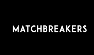 Matchbreakers Teaser